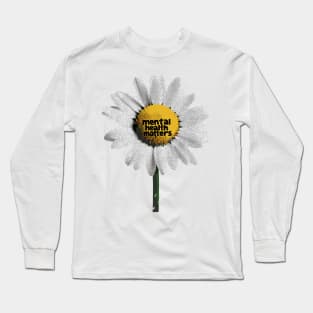 Abstract Mental health matters daisy flower Long Sleeve T-Shirt